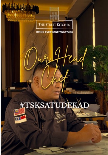 Kenali Chef Rosley - Kepakaran 30 Tahun di The Street Kitchen