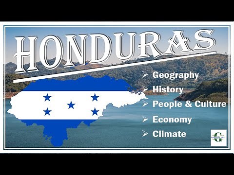 Honduras - All you need to know - Geography, History, Economy, Climate, People and Culture