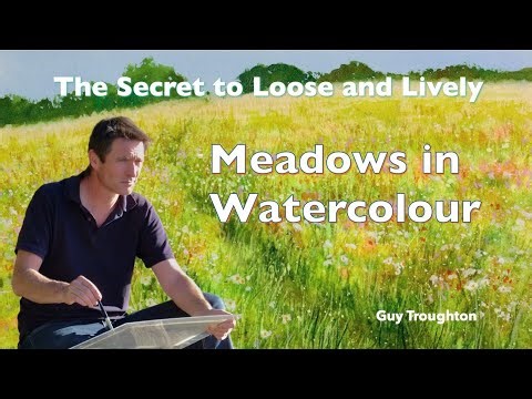 The Secret to Loose and Lively Meadows in Watercolour