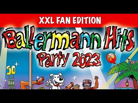 BALLERMANN PARTY HITS 2023 ✨ DIE TOP MEGA SCHLAGER PARTY XXL ✨ MALLE✔️SCHLAGER✔️CHARTS✔️ ALLES DABEI