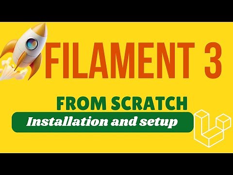 installation and setup | Filament 3 From scratch
