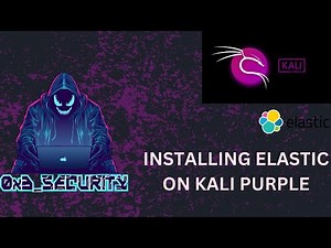 How to Install Elastic on Kali Purple – Full Setup Guide! 🚀