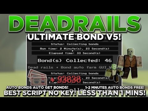 [NEW] Dead Rails Auto Bonds Script OP (AUTO BOND V5) | GET BONDS EASILY 100-200 BONDS PER GAME 2026!