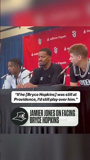 Providence's Jamier Jones on facing former teammate Bryce Hopkins #CBB #Providence #StJohns