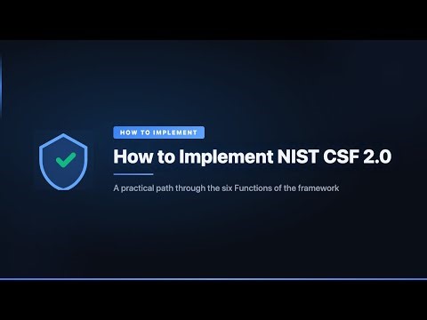 How to Implement NIST CSF 2.0 | Complete Overview