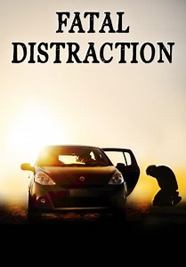 Fatal Distraction (2021)