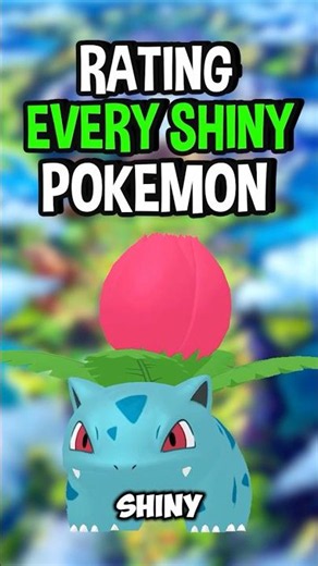 Rating Every Shiny Pokémon: Ivysaur
