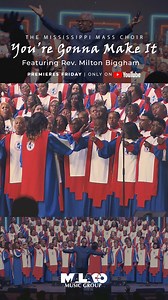 We've got more music coming from THE MISSISSIPPI MASS CHOIR! Their new video "You're Gonna Make It" premieres THIS FRIDAY! Turn those notifications on so you don't miss it https://youtu.be/5aA3KVILw0s?si=10Dd-oDrZBzzqWXC Pre-Save "You're Gonna Make It" to your playlist https://malaco.lnk.to/nQJGji | Malaco Music Group