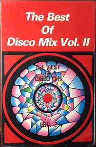 Various - The Best Of Disco Mix Vol. II = 디스코 믹스 총결산 (12인치 특수녹음 댄스 뮤직 2)