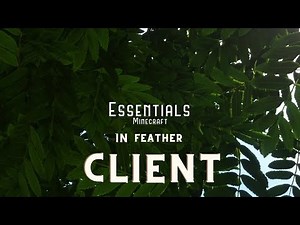 Playing Essential Mod in Feather Client.