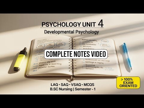 BSc Nursing Psychology Unit 4 Notes PDF | Developmental Psychology Notes