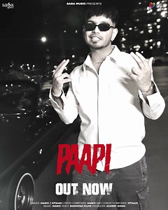 Peppy  Groovy  New song #Paapi is here. https://youtu.be/EJyPaFKpRC0?si=9xgRLzIeISdMzq28 @trudigitalofficial @realkaptaan @bornstarfilms @magicofficialy @sumeetsinghm @unisysinfosolutions #sagahits #sagamusic #unisys | Saga Music | Facebook