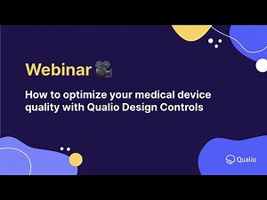How to optimize your medical device quality with Qualio Design Controls