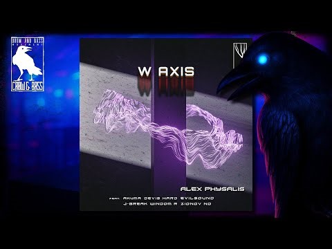 Alex Physalis - W AXIS (Zionov ND Remix) [High Tree Records]