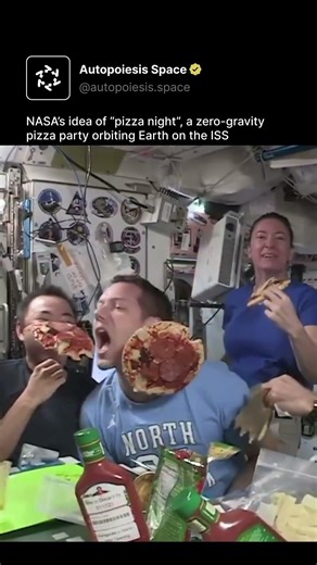 NASA’s idea of “pizza night”, a zero-gravity pizza party orbiting Earth on the ISS