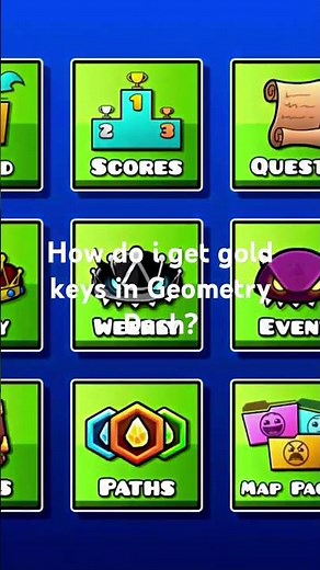 how do I get gold keys in Geometry Dash?