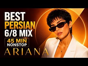 ARIANA | Best Persian 6/8 Dance Mix | Nonstop Party Music (Official Audio)