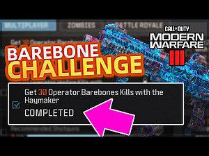 How to Get 30 Barebones Kills with Haymaker [Weekly Challenge] | Call of Duty