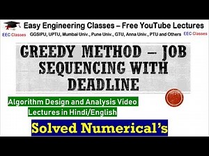 Solved Examples(Numerical) on Job Sequencing Problem with Deadline - Greedy Method