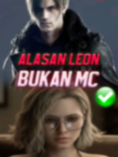 Alasan Leon Tidak Menjadi MC di Resident Evil 9