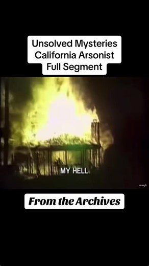 Unsolved Mysteries California Arsonist Full Segment #unsolvedmysteries #robertstack #california #fire #teen