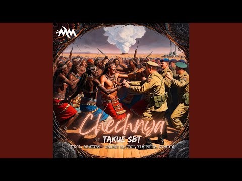 Chechnya (Original Mix)