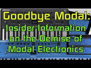 Goodbye Modal: The Downfall of Modal Electronics from an Insider's View?