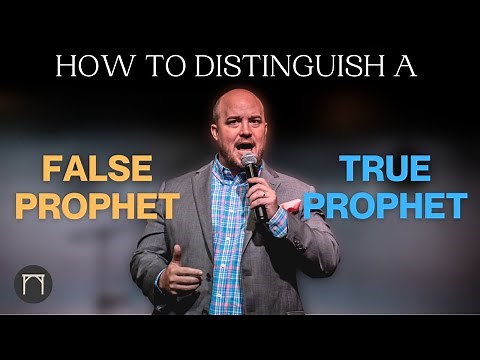 How to Distinguish a False Prophet and a True Prophet | Jeremiah Johnson