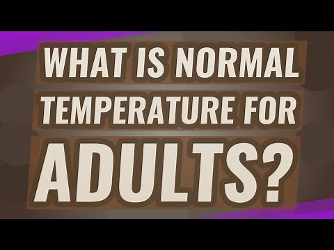 What is normal temperature for adults?