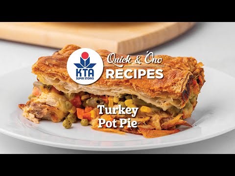 KTA's Quick & 'Ono Recipes: Turkey Pot Pie by Chef Grant Sato