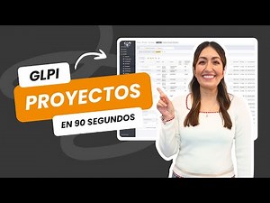 Gestiona proyectos TI con GLPI en 90 segundos #glpi #globalsoft #tutorial