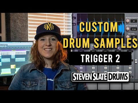 How to Load Your Own DRUM SAMPLES into TRIGGER 2!