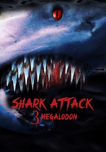 Shark Attack 3: Megalodon (2002)