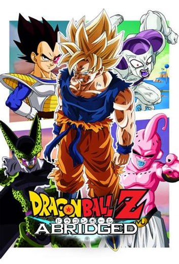 Dragon Ball Z Abridged (2008-2018) - TV Show