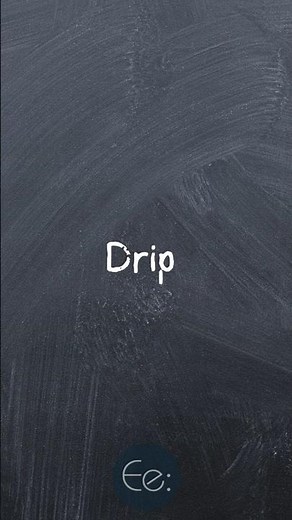 Drip 💧 What Does It Mean? English Explained #slang #words #phrases #expression #meaning #esl #tips