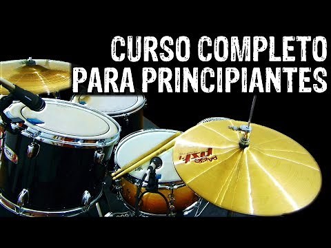 CURSO COMPLETO DE BATERIA PARA PRINCIPIANTES