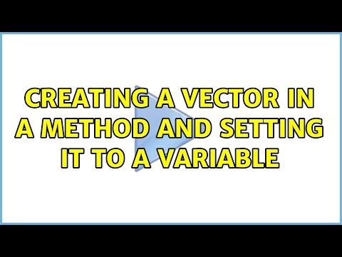 Creating a vector in a method and setting it to a variable