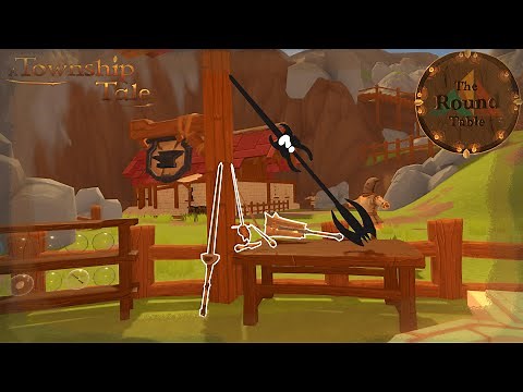 A Township Tale | The Smithing Weapon guide How to build your weapons