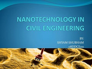 PPT - NANOTECHNOLOGY IN CIVIL ENGINEERING PowerPoint Presentation, free download - ID:6403888
