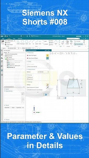 Siemens NX Shorts #008 - Sketch Details - Parameters & Values in the Details