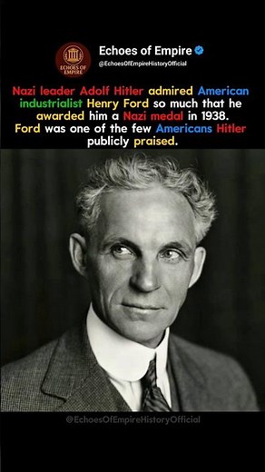 ​The American billionaire that Hitler admired...