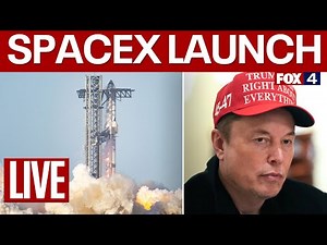 🔴LIVE: SpaceX Starship launch | FOX 4 News