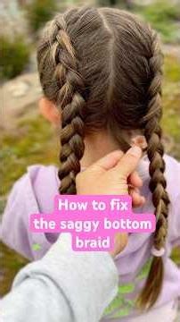 How to fix the saggy bottom braid #dadbraids #braidingtutorial #hairtutorial