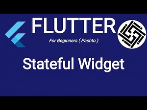 9. Stateful Widget in Flutter - Pashto