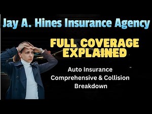 Full Coverage Explained: Comprehensive & Collision Breakdown