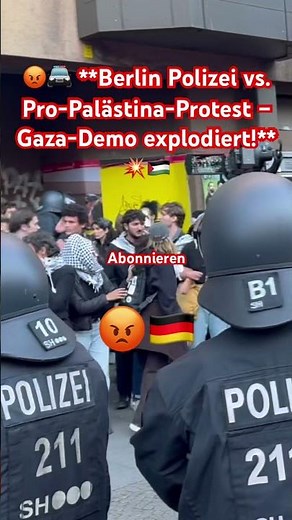 😡🚔 **Berlin Police vs. Pro-Palestine Protest – Gaza Demonstration Explodes!** 💥🇵🇸