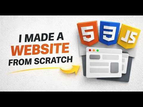 Build The Website From Scratch Using HTML, CSS and JS.