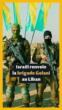 The Golani Brigade at the heart of Israel's offensive in Lebanon