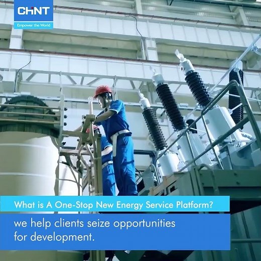 Our One-Stop Energy Service | CHINT