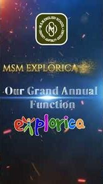 MSM Explorica 2026🎉 (MANSHAA).✨ MSM ENGLISH SCHOOL & Jr. Collage, Malkapur